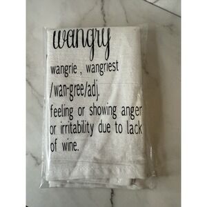 Funny Flour Sack Towel "Wangry" Humor Kitchen Decor Gift
